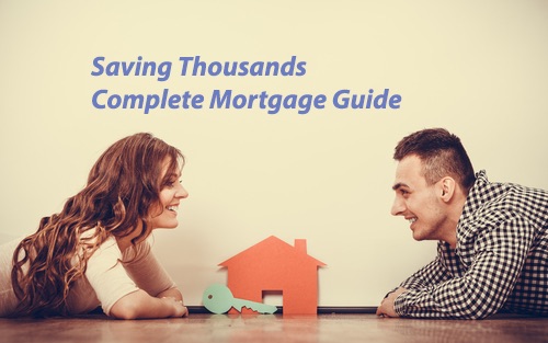 Complete Mortgage Guide